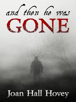 cover image of And Then He Was Gone